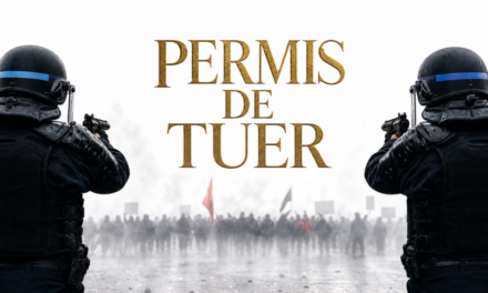 « Permis de tuer » : quand des élus de la République s&rsquo;apprêtent à offrir la déresponsabilisation pénale (chère à l&rsquo;extrême-droite) aux syndicats de police